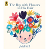 The Boy with Flowers in His Hair: (A Gentle Picture Book about Friendship, Compassion, and Supporting a Friend Through Change - For Kids Ages 3-7)