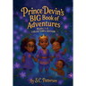 Prince Devin's BIG Book of Adventures, Book 1-4 - Collector's Edition