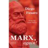 Marx, again!: The Spectre Returns