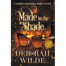 Made in the Shade: A Humorous Paranormal Women's Fiction (Large Print)
