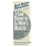 User's Guide to Saw Palmetto & Men's Health