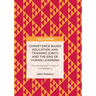 Competence Based Education and Training (Cbet) and the End of Human Learning: The Existential Threat of Competency