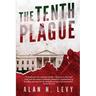 The Tenth Plague
