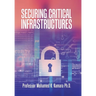 Securing Critical Infrastructures