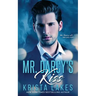 Mr. Darcy's Kiss