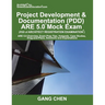 Project Development & Documentation (PDD) ARE 5.0 Mock Exam (Architect Registration Exam): ARE 5.0 Overview, Exam Prep Tips, Hot Spots, Case Studies,