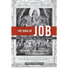 The Book of Job: Arranged for Public Performance (Second Edition)