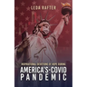 Inspirational Devotions of Hope During America's Covid-Pandemic