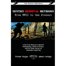 Sentry Removal Methods