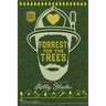 Forrest for the Trees