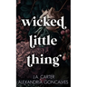 Wicked Little Thing: A Standalone Reverse Harem Romance
