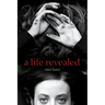 A life revealed