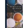 Secrets of an Art Dealer