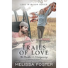 Trails of Love