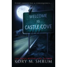 Welcome to Castle Cove: A Castle Cove Novel