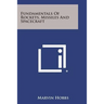 Fundamentals Of Rockets, Missiles And Spacecraft