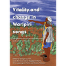 Vitality and Change in Warlpiri Songs