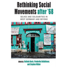 Rethinking Social Movements After '68: Selves and Solidarities in West Germany and Beyond
