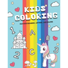 KIDS Coloring fun with numbers, letters, and shapes: Easy, LARGE, GIANT Simple Picture Coloring Books for Toddlers, Kids Ages 2-4, Early Learning, Pre