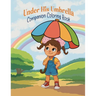 Under His Umbrella Coloring Book
