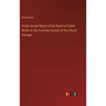 Tenth Annual Report of the Board of Public Works to the Common Council of the City of Chicago