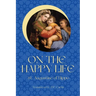 On the Happy Life