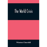 The World Crisis