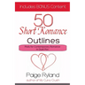 50 Short Romance Outlines Plots for Contemporary Romance In Duet Pov