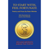 To Start With, Feel Fortunate