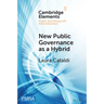 New Public Governance as a Hybrid
