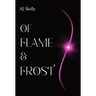 Of Flame & Frost: A Young Adult Magical Boarding School Romance