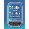 Whales and Whales