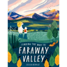 Finding the Way to Faraway Valley