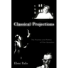 Classical Projections: The Practice and Politics of Film Quotation