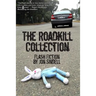 The Roadkill Collection