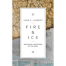 Fire & Ice: Missionary Adventures of the 1800s