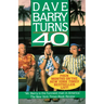 Dave Barry Turns Forty