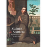 Saints & Santos: Picturing the Holy in New Spain