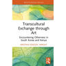 Transcultural Exchange Through Art: Encountering Otherness in South Korea and Kenya