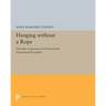 Hanging Without a Rope: Narrative Experience in Colonial and Postcolonial Karoland