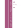 Code of Federal Regulations, Title 10 Energy 51-199, Revised as of January 1, 2022