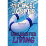 Unassisted Living