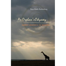 An Orphan's Odyssey: Sacred Journeys to Renewal