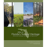 Atlas of Florida's Natural Heritage: Biodiversity, Landscapes, Stewardship, and Opportunities