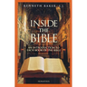 Inside the Bible: A Guide to Understanding Each Book of the Bible