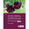 Rhs Environmental Horticulture: Science and Management of Green Landscapes