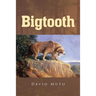 Bigtooth