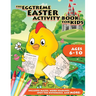 The Eggtreme Easter Activity Book for Kids: The Ultimate Easter Egg Hunt with Dot-to-Dot, Word Search, Spot-the-Difference, and Mazes for Boys and Gir