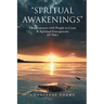 Spritual Awakenings: 2nd Edition