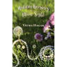 Hidden Treasures in Plain Sight: A book of inspiration and encouragement